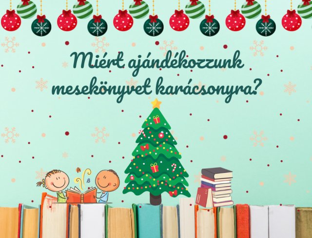 Nagyon sok szülő már jóval karácsony előtt, az ősz kezdetén el kezd tanakodni azon, hogy mit is kerüljön majd a karácsonyfa alá. A mesekönyv pedig mindig nagyon jó lehetőség, ha ajándékot keresünk.